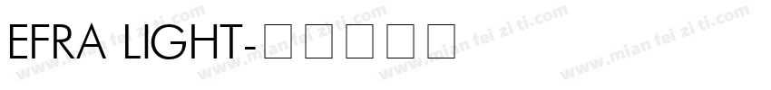EFRA LIGHT字体转换